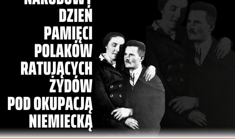 Narodowy Dzień Pamięci Polaków ratujących Żydów pod okupacją niemiecką powiat oswiecim pl