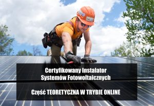 Certyfikowany Instalator Systemów Fotowoltaicznch