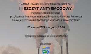 Zapraszamy na III Szczyt Antysmogowy Powiatu Oświęcimskiego powiat oswiecim pl