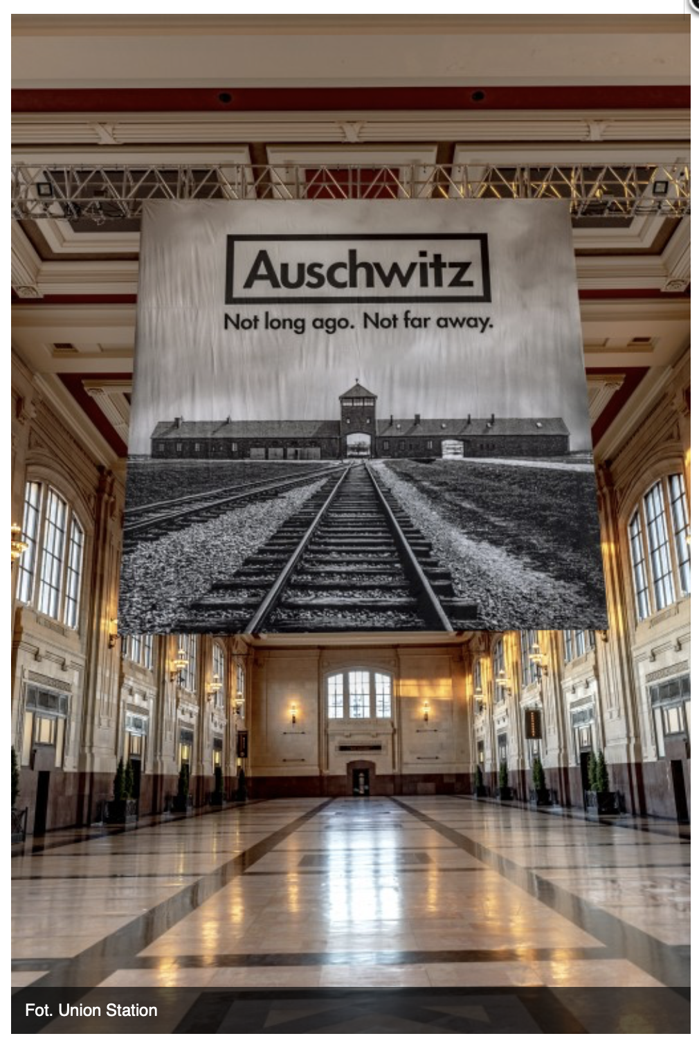 Wystawa Auschwitz Nie tak dawno Nie tak daleko w Kansas City od 14 czerwca 2021 r