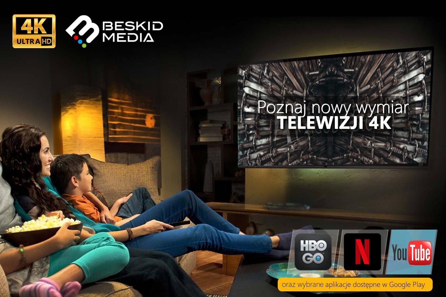 Beskid Media 4K Ultra HD Poznaj nowy wymiar TELEWIZJI 4K