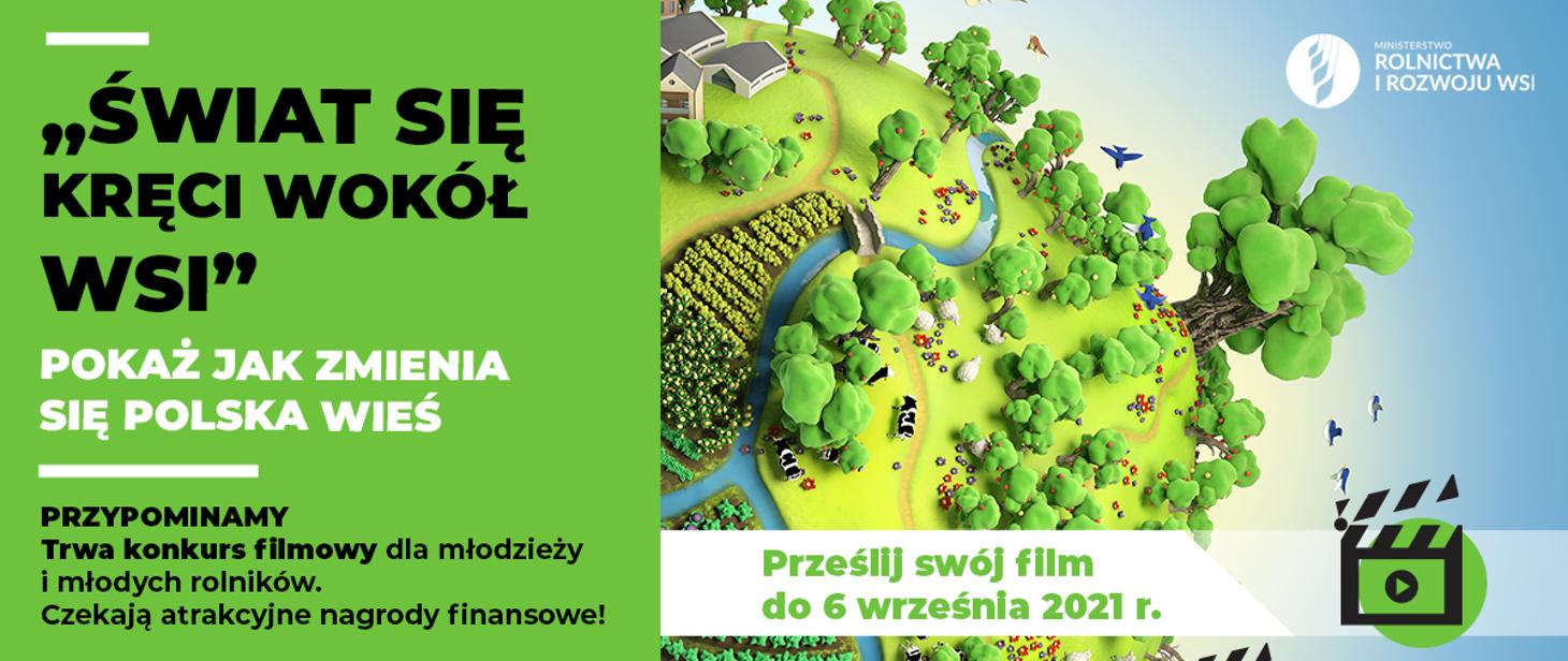 Przypominamy – trwa konkurs filmowy „Świat się kręci wokół wsi” gov pl