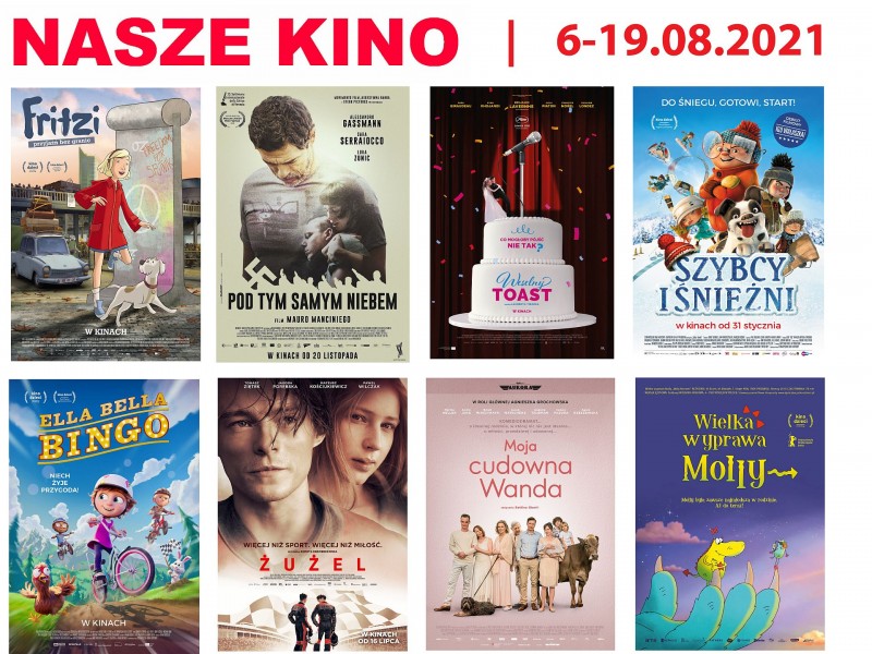 Nasze Kino OCK Kino Oświęcim 6-19 08 2021