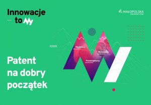 Patent na dobry początek! Jak chronić swoją własność intelektualną? malopolska pl