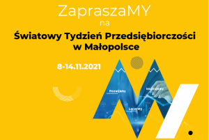 Już dziś startuje Światowy Tydzień Przedsiębiorczości malopolska pl