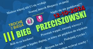 Trochę się Biega III Bieg Przeciszowski 12-10-2024 Info oswiecim BiegaMY